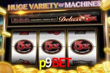 Descubra o Mundo do Cassino Online com p9bet